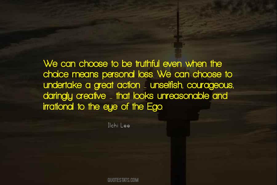 Quotes About Choice And Change #5086