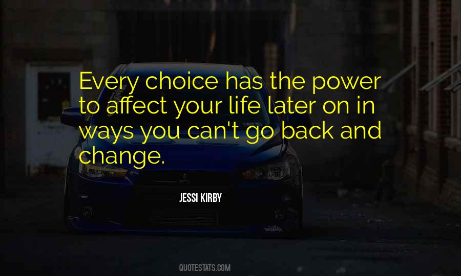 Quotes About Choice And Change #709562