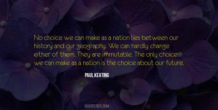 Quotes About Choice And Change #857476