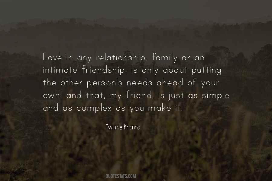 Quotes About Love Family And Friendship #1749414