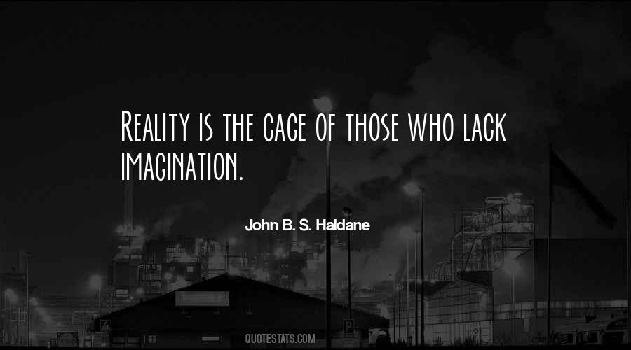 Lack Of Imagination Quotes #453776