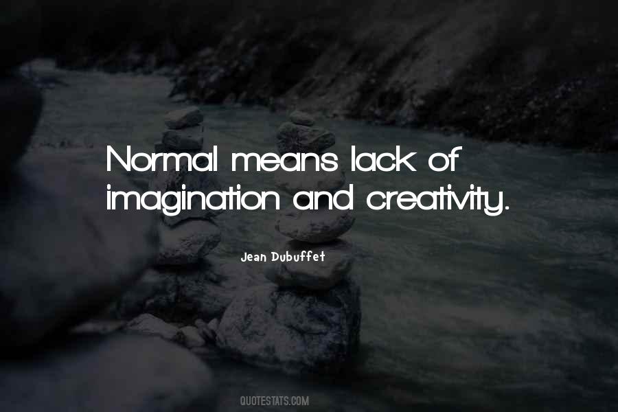 Lack Of Imagination Quotes #523260