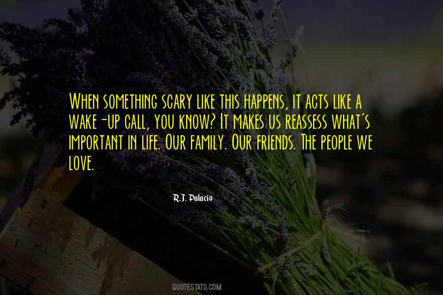 Quotes About What Makes A Family #1444811