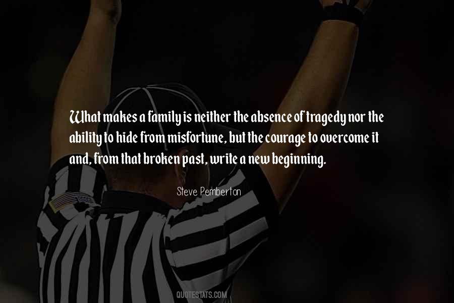 Quotes About What Makes A Family #1843052