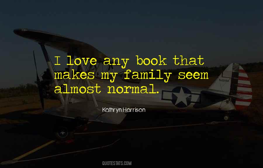 Quotes About What Makes A Family #536631