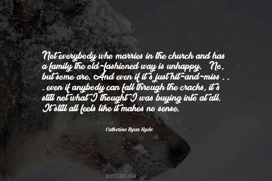 Quotes About What Makes A Family #75304