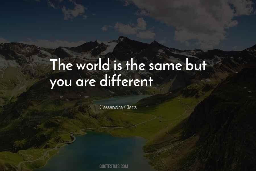 You Are Different Quotes #392146