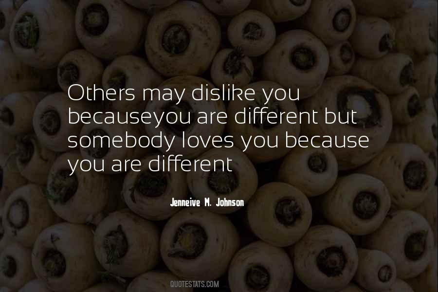 You Are Different Quotes #469914