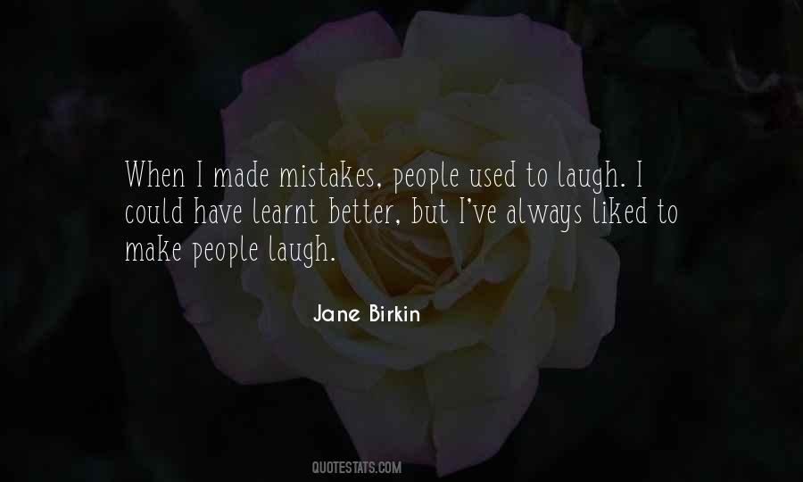 Quotes About Laughing At Others Mistakes #1613549
