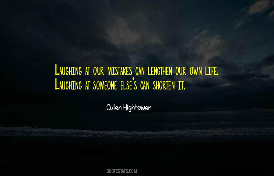 Quotes About Laughing At Others Mistakes #219802