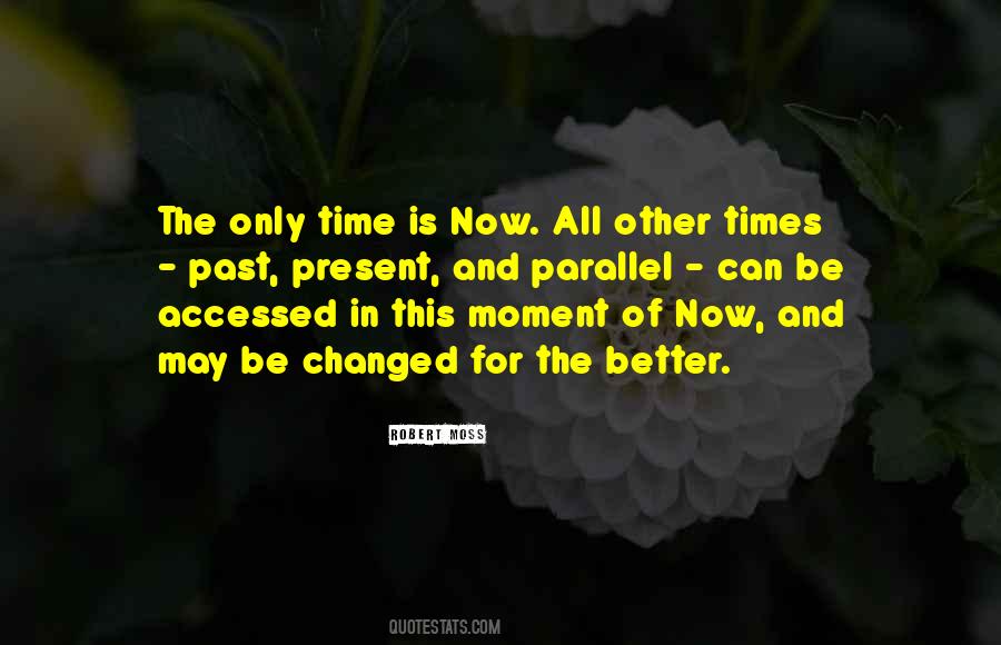 Quotes About Times Past #1041911