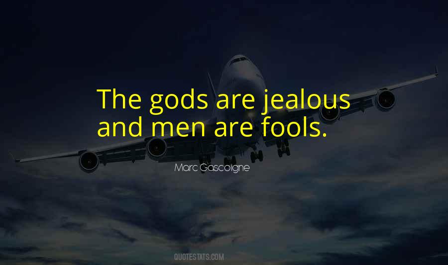 Jealous Men Quotes #1637196