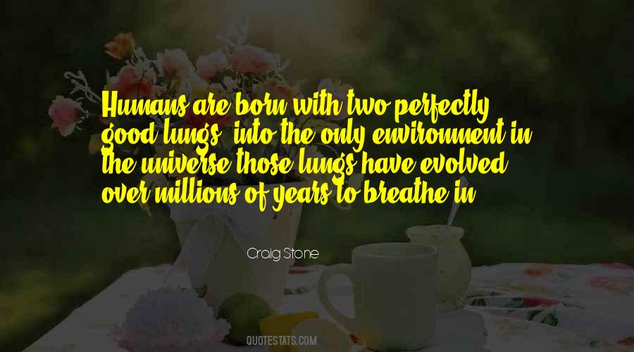 Quotes About Humans And The Environment #464641