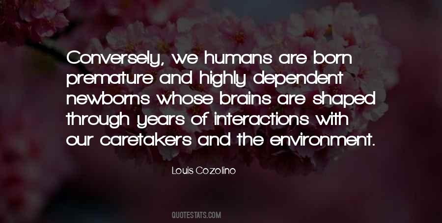 Quotes About Humans And The Environment #675738