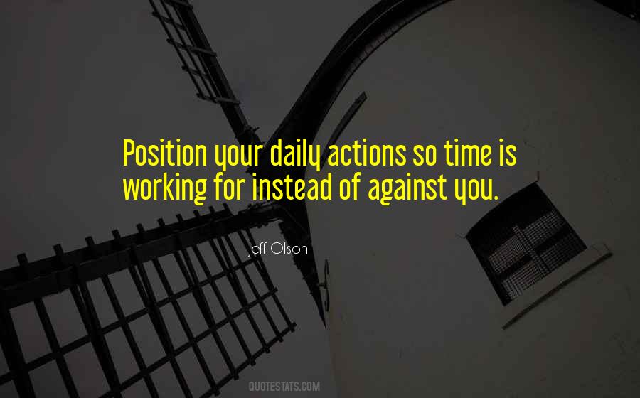 Daily Actions Quotes #1765294