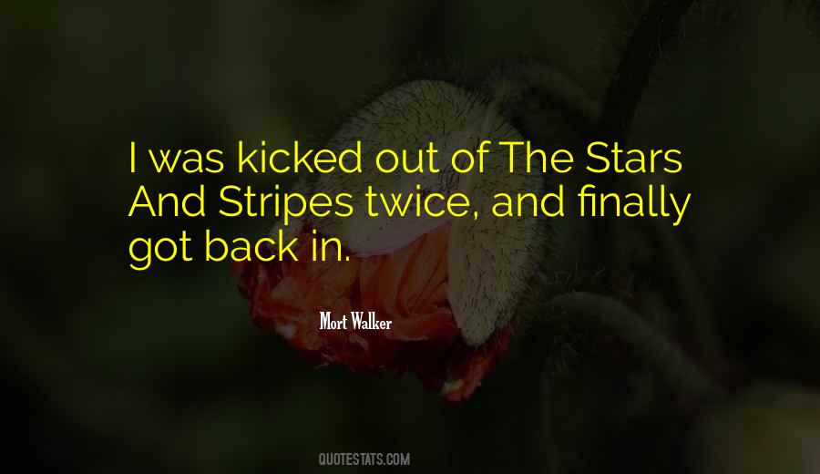 Kicked Out Quotes #61203