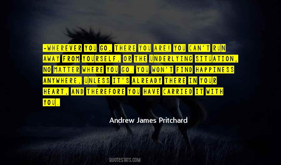 Quotes About Running Away From Your Problems #82952