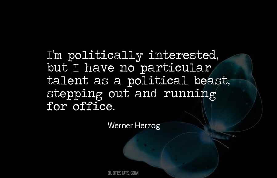 Quotes About Running For Office #1327274