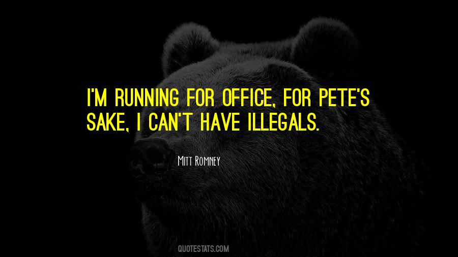 Quotes About Running For Office #1367345