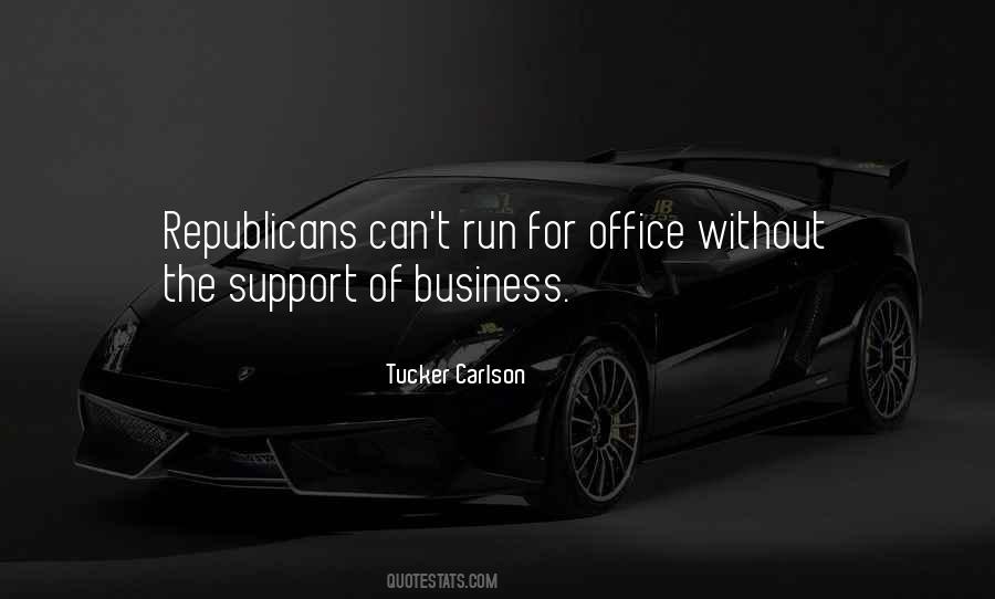 Quotes About Running For Office #1393374