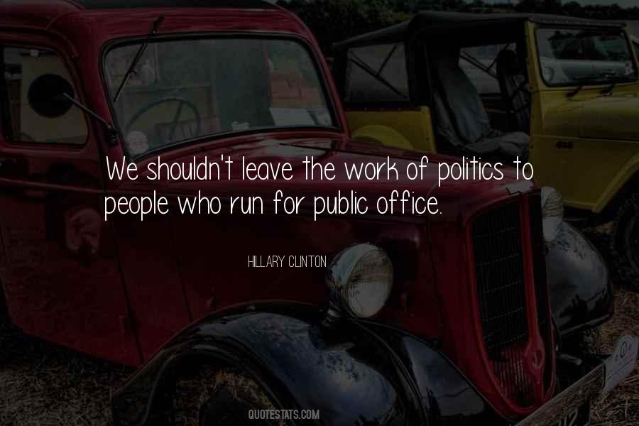Quotes About Running For Office #141348
