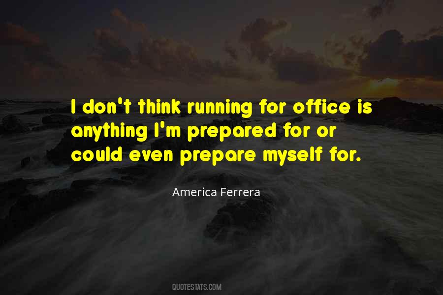 Quotes About Running For Office #164029