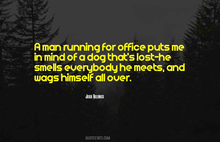 Quotes About Running For Office #1690813