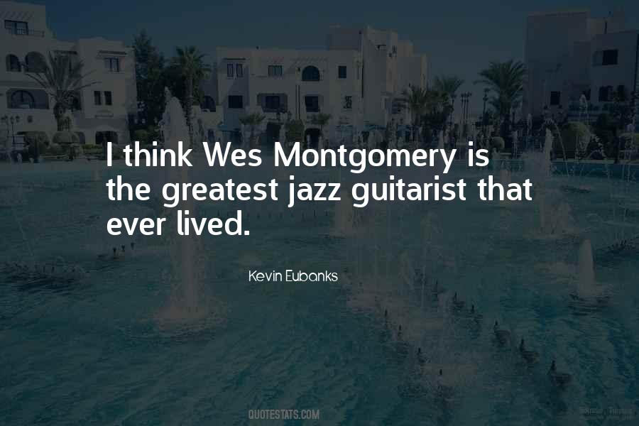 Quotes About Montgomery #1171005
