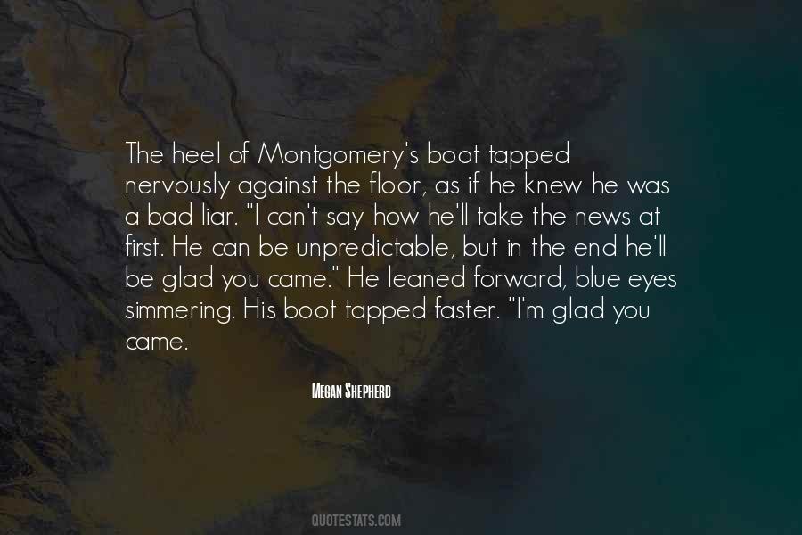 Quotes About Montgomery #1617701