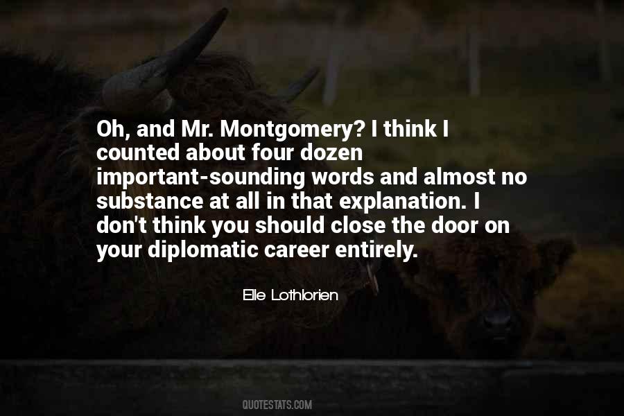 Quotes About Montgomery #1740289