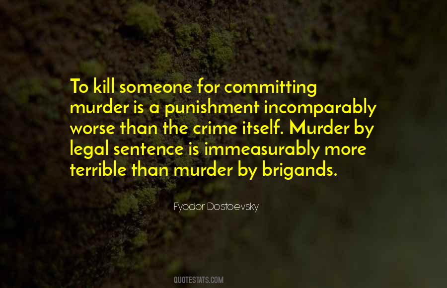 Quotes About Crime And Punishment #1160027