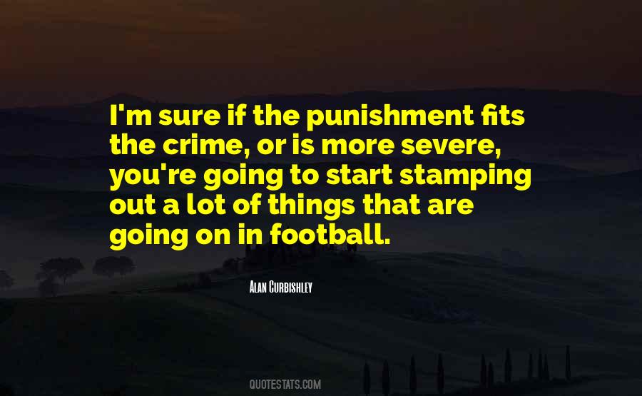 Quotes About Crime And Punishment #42529