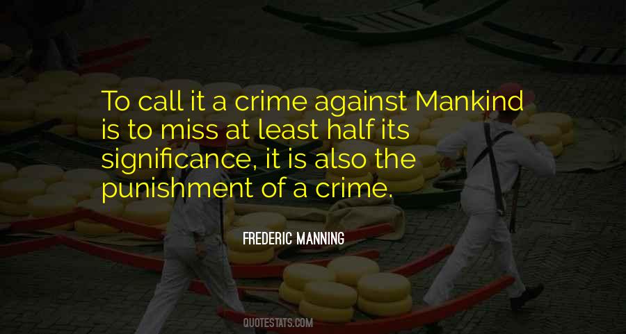 Quotes About Crime And Punishment #518953