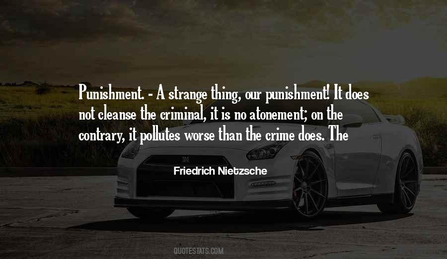 Quotes About Crime And Punishment #733506