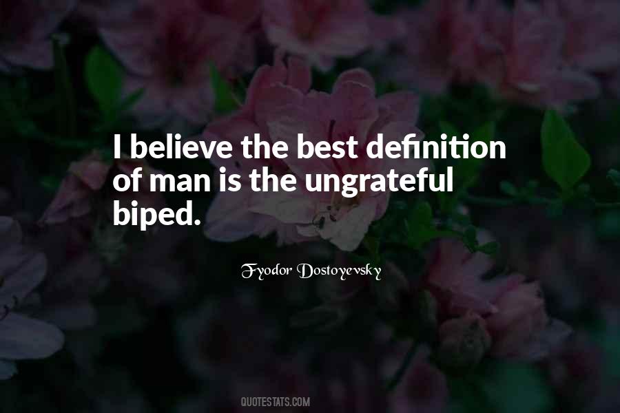 Quotes About Ungrateful Man #509982