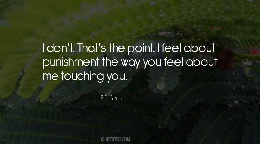 Quotes About The Way You Feel #1230833