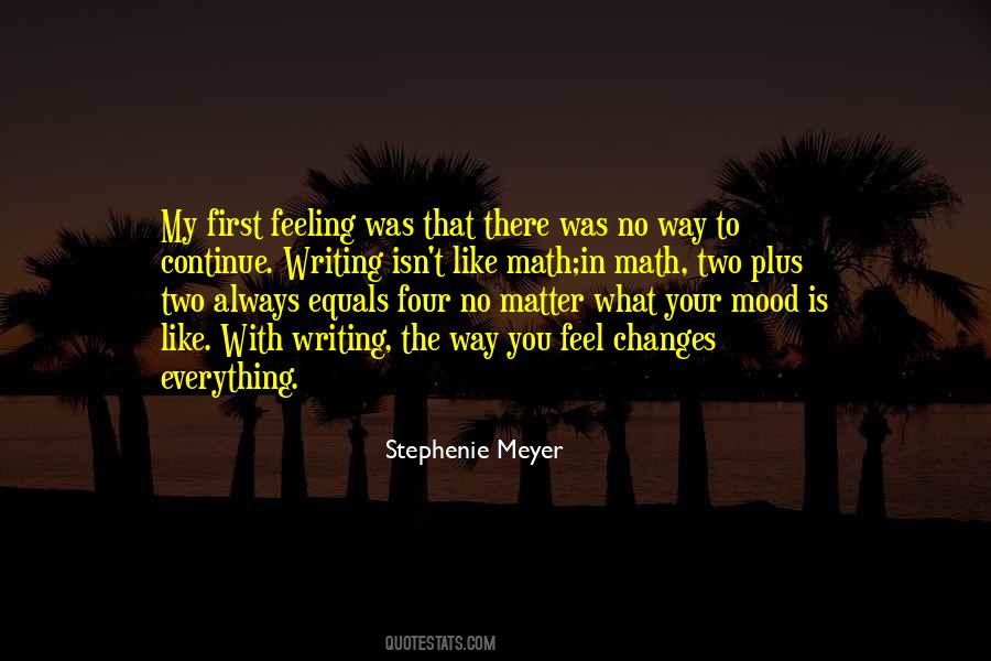 Quotes About The Way You Feel #1612378