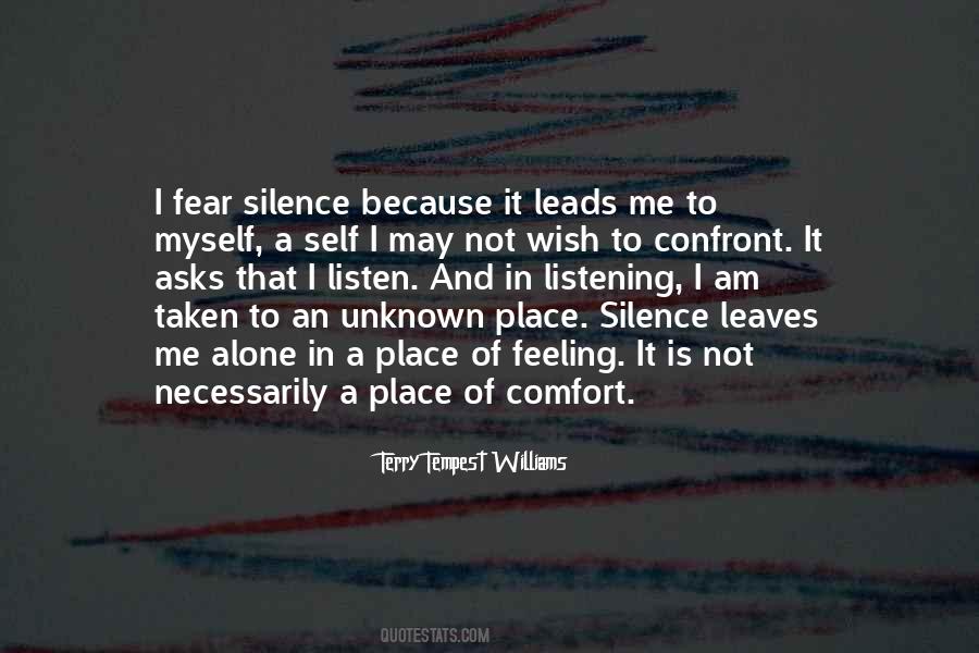 Listen In Silence Quotes #1085494