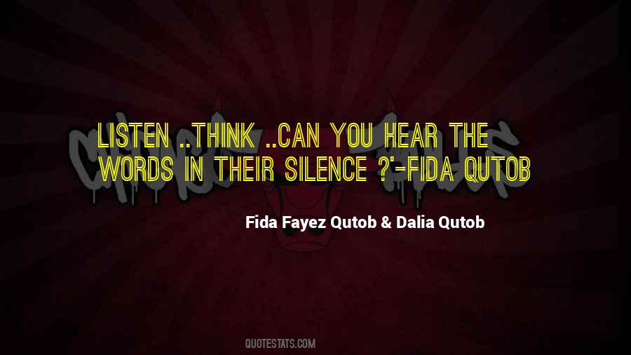 Listen In Silence Quotes #1129857