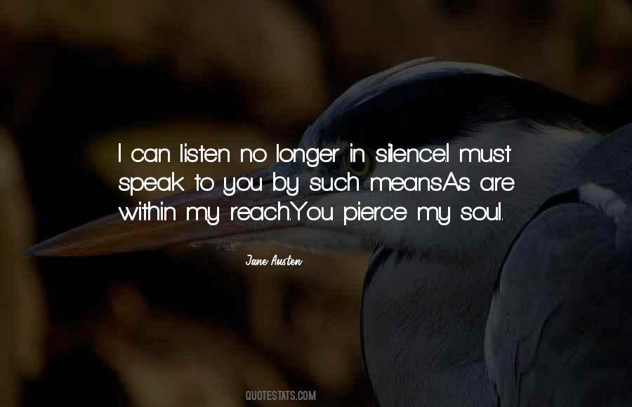 Listen In Silence Quotes #1328388