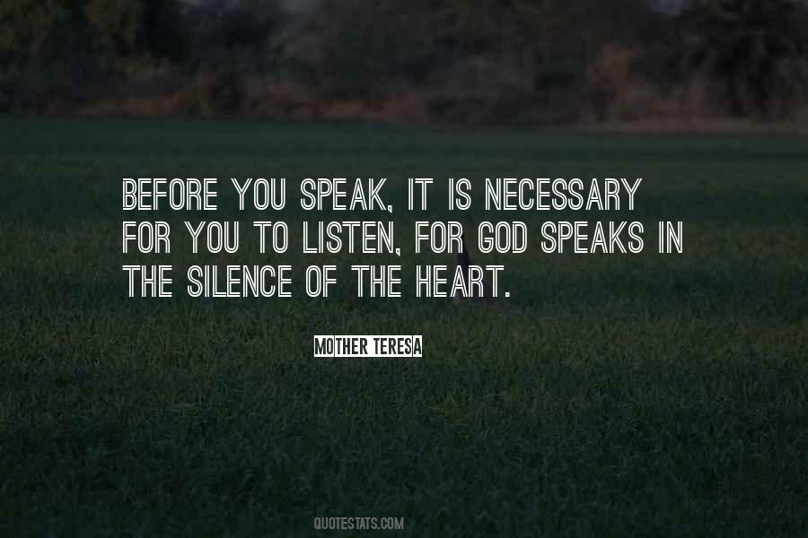 Listen In Silence Quotes #845054