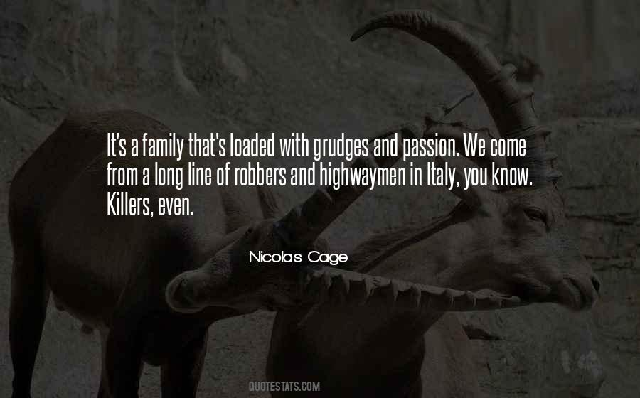 Family Grudges Quotes #1209505