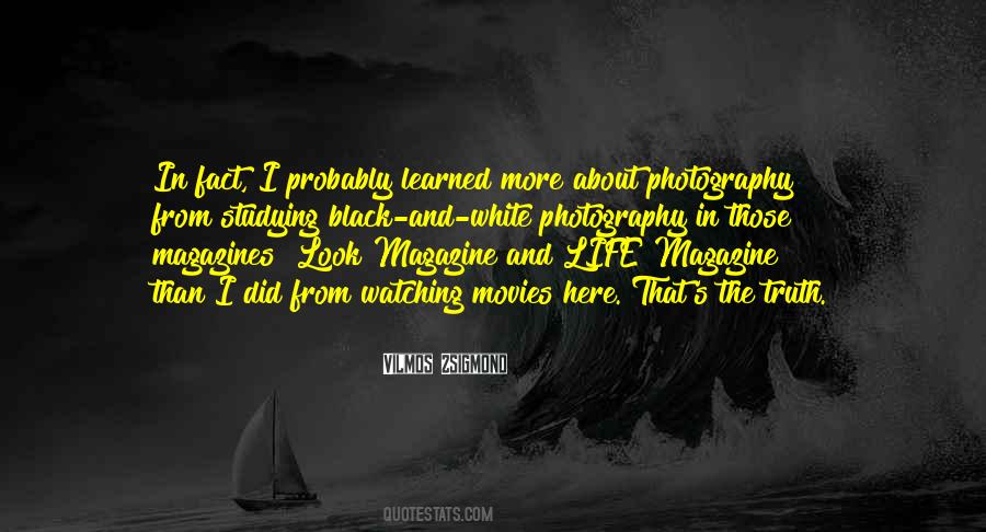Quotes About Photography Black And White #1326480