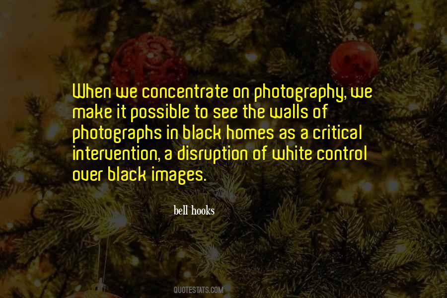 Quotes About Photography Black And White #1527074