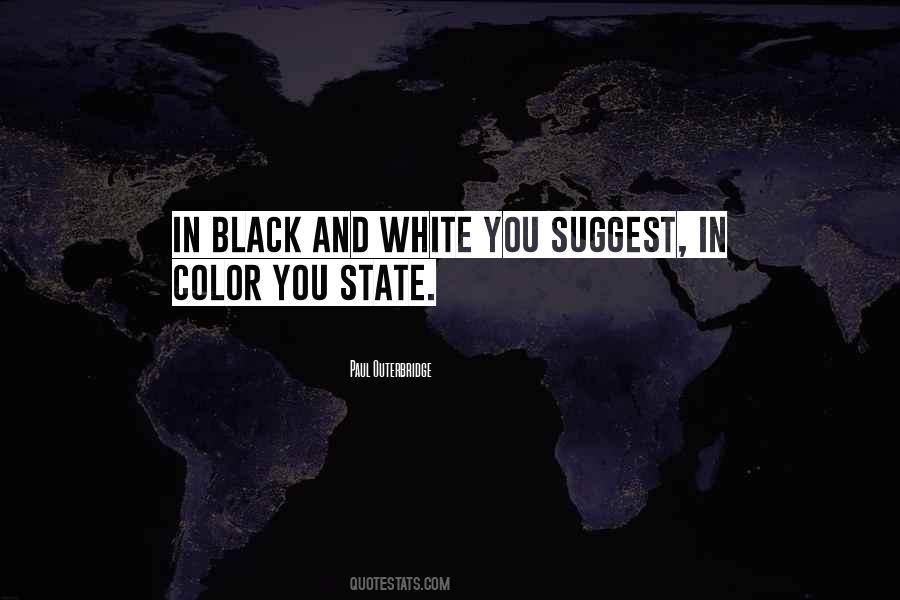 Quotes About Photography Black And White #1651607