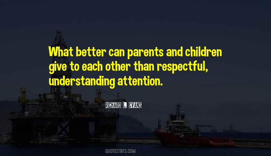 Quotes About Your Parents Not Understanding #1865853