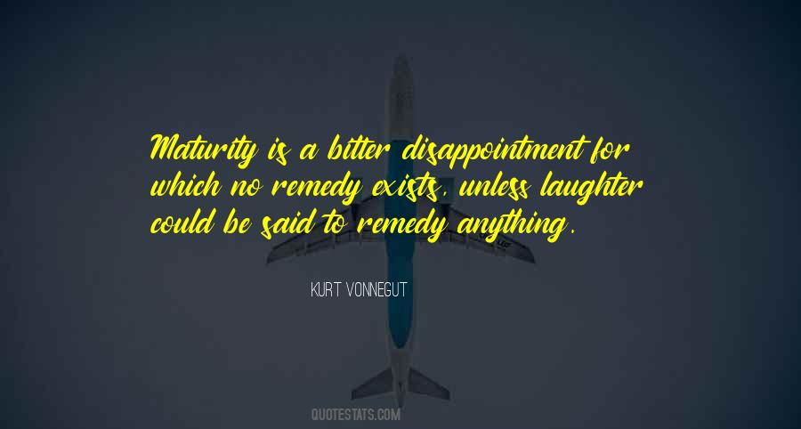 Bitter Disappointment Quotes #924204