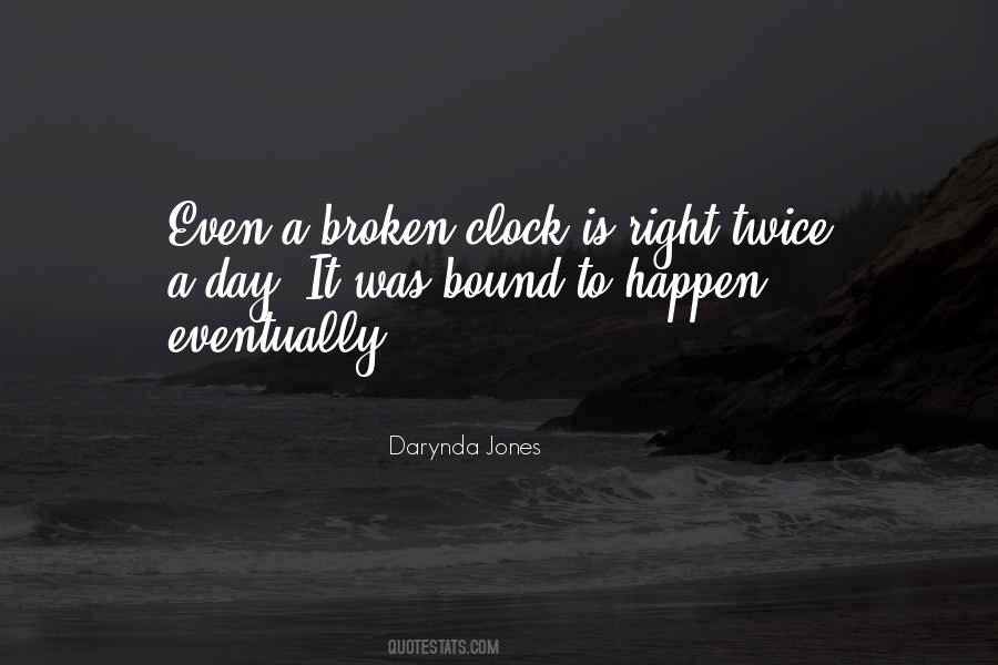 A Broken Clock Quotes #456791