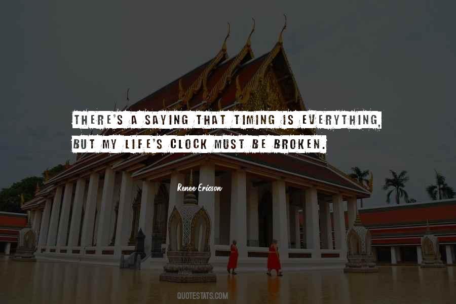 A Broken Clock Quotes #94935