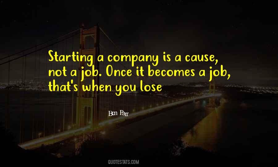 Quotes About Starting A Company #247276